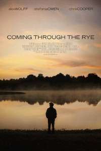 Coming Through The Rye - Poster