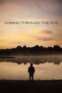 Coming Through The Rye - Poster