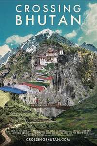 Crossing Bhutan - Poster