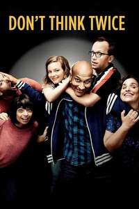 Don't Think Twice - Poster