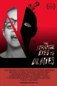 The Strange Eyes of Dr. Myes - Poster