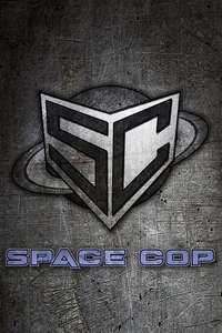 Space Cop - Poster