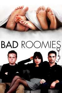 Bad Roomies - Poster