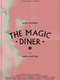 The Magic Diner