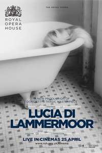 The ROH Live: Lucia di Lammermoor - Poster