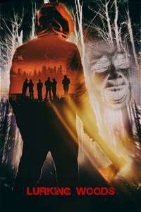 Lurking Woods - Poster