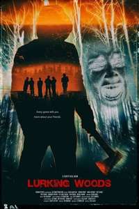 Lurking Woods - Poster