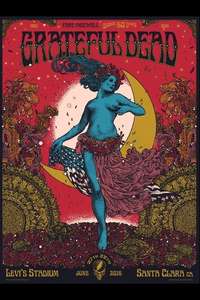 Fare Thee Well: Celebrating 50 Years of Grateful Dead (Santa Clara) - Poster