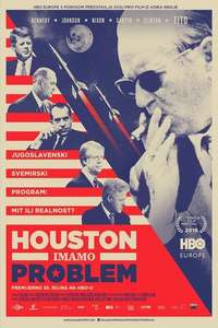 Houston  We Have a Problem! - Poster