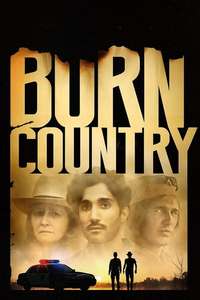 Burn Country - Poster