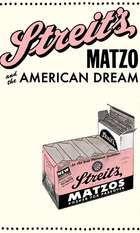Streit's: Matzo and the American Dream