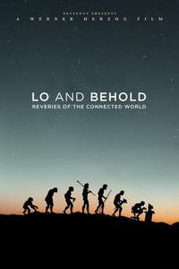 Lo and Behold: Reveries of the Connected World - Poster