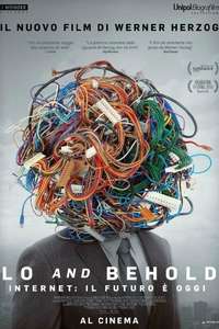 Lo and Behold: Reveries of the Connected World - Poster