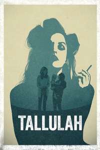 Tallulah - Poster