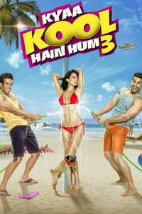 Kyaa Kool Hain Hum 3 - Poster