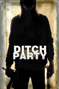 Ditch Party - Poster