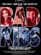 The Bad Kids