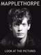 Mapplethorpe: Look at the Pictures