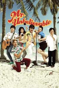 Mr. Unbelievable - Poster