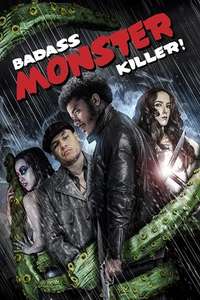 Badass Monster Killer - Poster