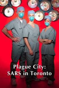 Plague City: SARS in Toronto - Poster