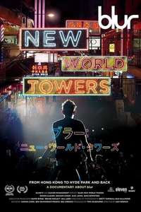Blur: New World Towers - Poster
