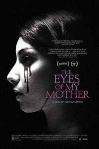 The Eyes of My Mother - Poster