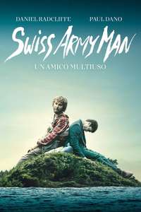 Swiss Army Man - Poster