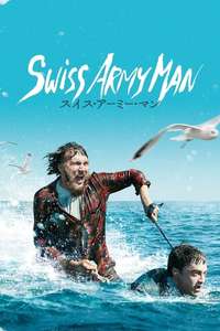 Swiss Army Man - Poster