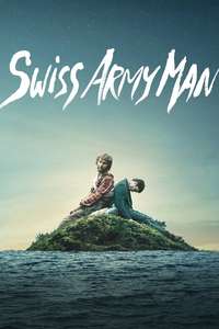 Swiss Army Man - Poster