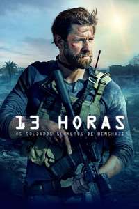 13 Hours: The Secret Soldiers of Benghazi - Poster
