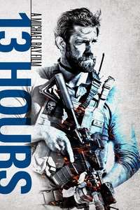 13 Hours: The Secret Soldiers of Benghazi - Poster