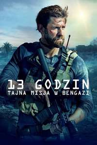 13 Hours: The Secret Soldiers of Benghazi - Poster