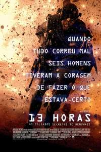 13 Hours: The Secret Soldiers of Benghazi - Poster