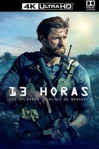 13 Hours: The Secret Soldiers of Benghazi - Poster