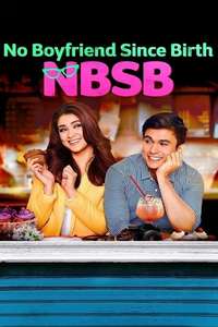 No Boyfriend Since Birth - Poster