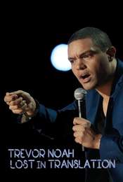Trevor Noah: Lost In Translation