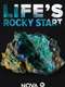 Life's Rocky Start