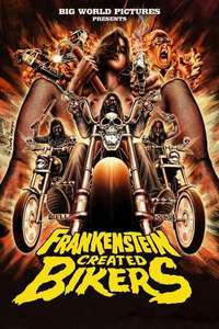 Frankenstein Created Bikers - Poster