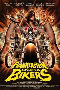Frankenstein Created Bikers - Poster