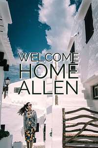 Welcome Home Allen - Poster