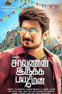 Saravanan Irukka Bayamaen - Posters