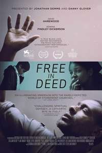 Free In Deed - Poster