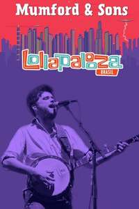 Mumford & Sons - Live at Lollapalooza 2016 - Poster