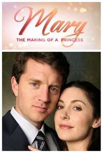 Mary: The Making of a Princess - Poster