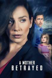 A Mother Betrayed