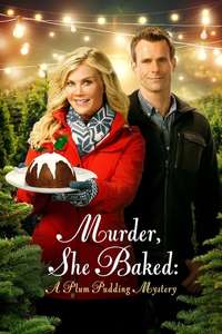 Murder  She Baked: A Plum Pudding Murder Mystery - Poster