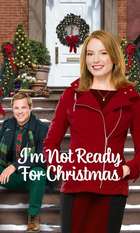 I'm Not Ready for Christmas