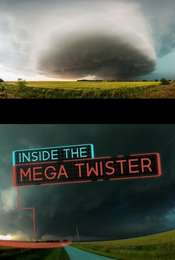 National Geographic: Inside the Mega Twister