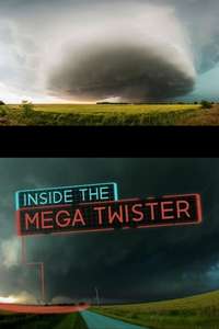 National Geographic: Inside the Mega Twister - Poster